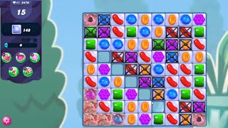 Candy Crush Saga LEVEL 2470 NO BOOSTERS new version🔄✅ [upl. by Yraeht]