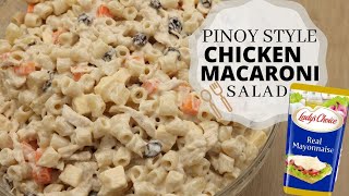 Best Chicken Macaroni Salad Recipe  Pinoy Style 2023 [upl. by Ahsyia]