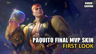 Paquito Final MVP Skin  Paquito FlapTzy Skin  Mobile Legends [upl. by Yelrah]