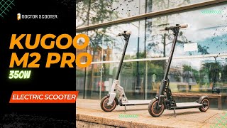 Doctor scooter  Kugoo M2 PRO 350W Electric scooter [upl. by Aina]