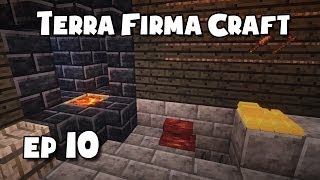 TerraFirmaCraft  10  The Forge [upl. by Scheers863]