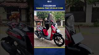 2 Kelebihan Yamaha Fino 125 Blue Core [upl. by Anitsyrhc]