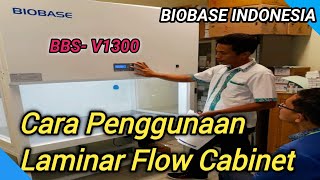 Cara Penggunaan Laminar Flow Cabinet BBS V1300 BIOBASE [upl. by Ahseyi]