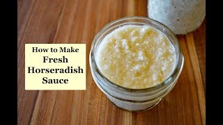 How to Make horseradish Sauce [upl. by Seravat90]