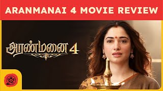 Aranmanai 4 movie review by Filmiscore  Sundar C  Tamannaah  Raashii Khanna  HipHop Tamizha [upl. by Attenat]