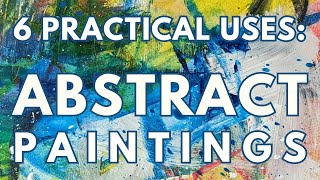 6 Practical Uses for Intuitive Abstract Paintings abstractpainting intuitivepainting artideas [upl. by Hardy]