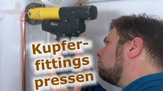 Pressen von Fittings aus Kupfer Wasserleitung selbst verlegen  DIYTutorial [upl. by Ilona]