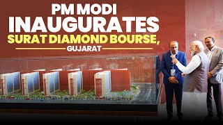 LIVE PM Modi inaugurates Surat Diamond Bourse Gujarat [upl. by Yentnuoc772]