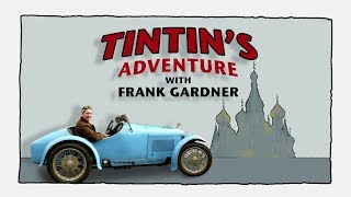 Tintin´s Adventure with Frank Gardner  A great documentation and journey [upl. by Aluin778]