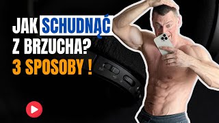 JAK SCHUDNĄĆ Z BRZUCHA❓ 3 SKUTECZNE SPOSOBY❗️ [upl. by Ibrik966]