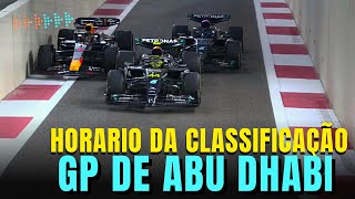 GP DE ABU DHABI  HORÁRIO DA ÚLTIMA CLASSIFICAÇÃO DO ANO  FORMULA 1 [upl. by Jana]