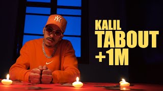 KALIL  TABOUT Official Music Video ProdBy mageproducer [upl. by Chansoo770]