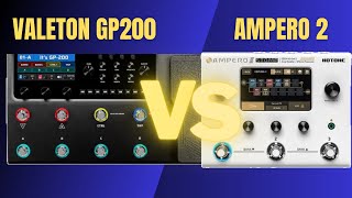 Valeton GP200 vs Ampero 2 [upl. by Alohcin871]