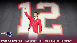 FULL SHOW Tom Brady’s Patriots Hall of Fame Induction Ceremony [upl. by Southard630]