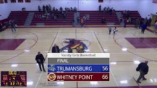 Whitney Point High School vs Trumansburg High School Girls Varsity Basketball [upl. by Cullin]