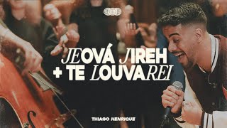 Jeová Jireh  Te Louvarei  Thiago Henrique Cover [upl. by Ninehc921]