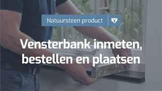 Natuursteen vensterbank inmeten bestellen en plaatsen » Steenboknatuursteennl [upl. by Annua74]