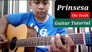 PRINSESA  THE TEETH GUITAR GUIDE  TUTORIAL [upl. by Annauqal]