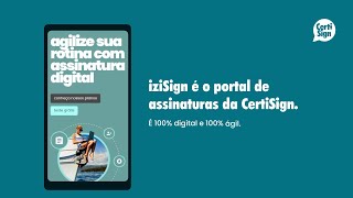 iziSign assine documentos em qualquer lugar  CertiSign [upl. by Aratak]