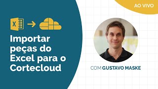 Importar peças do Excel para o Cortecloud [upl. by Alleram549]