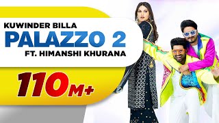 PALAZZO 2  Kulwinder Billa  Shivjot  Himanshi Khurana  Aman Hayer  Latest Punjabi Song 2021 [upl. by Ardiekal149]