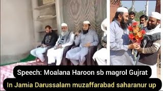 Hazrat moalana Haroon sb marhoon magrol ki Jamia darussalam muzaffarabad saharanpur up men aamd [upl. by Marl]