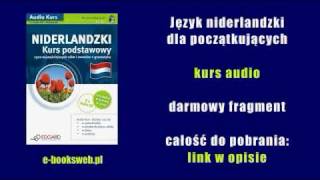 Język niderlandzki dla początkujących  kurs audio [upl. by Aihsatan]