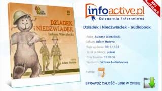 Dziadek i Niedźwiadek  Łukasz Wierzbicki  audiobook mp3 [upl. by Garzon]