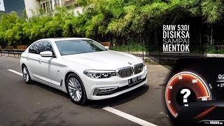 Siksa Sedan Mewah Sampai Mentok BMW 530i G30 TOP SPEED ACCELERATION with LAUNCH CONTROL [upl. by Bergin]