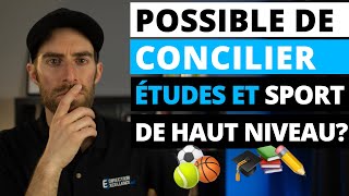 Comment concilier les études et le sport de haut niveau Estce même possible [upl. by Yerkovich921]