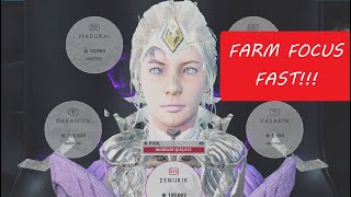 How to Farm Focus 2022 Warframe Guide [upl. by Eibo]