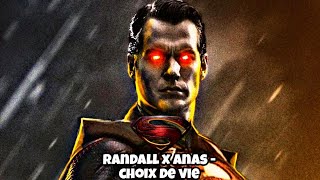 SUPERMAN  RANDALL X ANAS  CHOIX DE VIE  HENRY CAVILL SUPERMAN  FULL VERSION  GOD SLEYER KILLER [upl. by Arnoldo228]