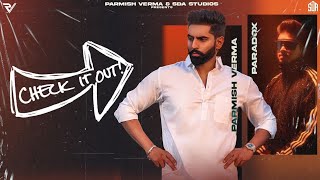 Check Kar Parmish Verma Ft Paradox Official Video  Mitran Di Sardaari Check Kar New Song 2023 [upl. by Ulane32]