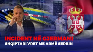 🔴FIVE DETAJE – SI E VRAU RRUSTEM LLAPI SERBIN NË GJERMANI [upl. by Euhsoj]