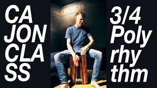 Cajon Class How To Play A Polyrhythm In 10 Minutes [upl. by Conlee]