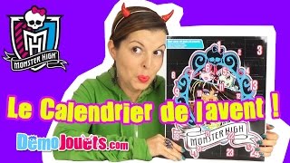 Calendrier de lAvent Monster High  Démo Jouets [upl. by Akirahs]