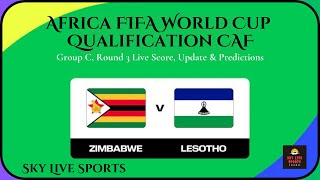 Zimbabwe vs Lesotho  LIVE Africa WCQ  Score Updates Analysis amp Chat With Sky Live Sports live [upl. by Rosalyn]