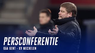 🎙 Persconferentie na KAA Gent  KV Mechelen [upl. by Hopfinger93]