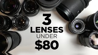 3 Affordable Lenses for Video Under 80 Each [upl. by Ellicott668]