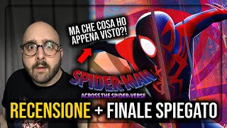 SpiderMan Across The SpiderVerse  RECENSIONE e FINALE SPIEGATO [upl. by Xenia]