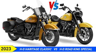 2023 Harley Davidson Haritage Classic Vs 2023 Harley Davidson Road King Special [upl. by Huda896]