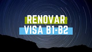 Renovación de VISA AMERICANA b1 b2✔️ [upl. by Trina289]