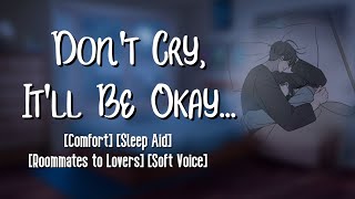 Boyfriend ASMR Roommate Finds You Crying in Bed M4F Comfort Sleep Aid [upl. by Alix354]