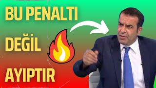 BÜNYAMİN GEZER quotBU PENALTI FALAN DEĞİL AYIPTIRquot [upl. by Halstead700]