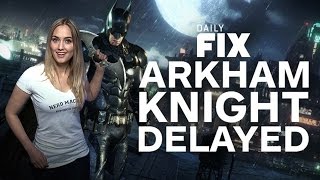 Batman Arkham Knight Delayed amp X1 Update  IGN Daily Fix [upl. by Nohsauq]