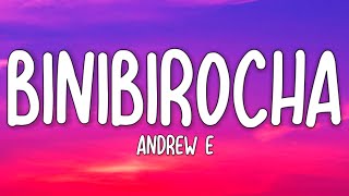 Andrew E  Binibirocha Lyrics☁️  Binibirocha talagang type na type ko siya TikTok Song [upl. by Allsopp72]