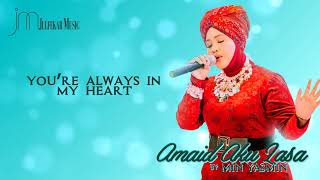 MIN YASMIN  Amaid Aku Lasa SINAMA Song Lyric [upl. by Ruyam]