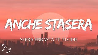 Sfera Ebbasta  Anche Stasera TestoLyrics [upl. by Nahgeam]