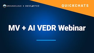 MV  AI VEDR Webinar  Descartes GroundCloud VEDR [upl. by Goldie347]