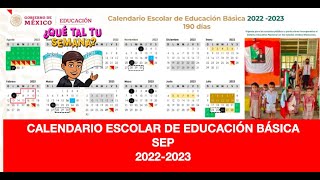 CALENDARIO ESCOLAR SEP 20222023 [upl. by Ignacia]